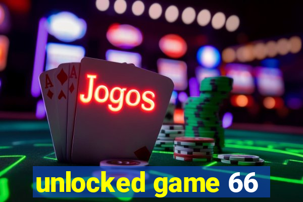 unlocked game 66